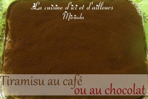Tiramisu traditionnel au café ou au chocolat